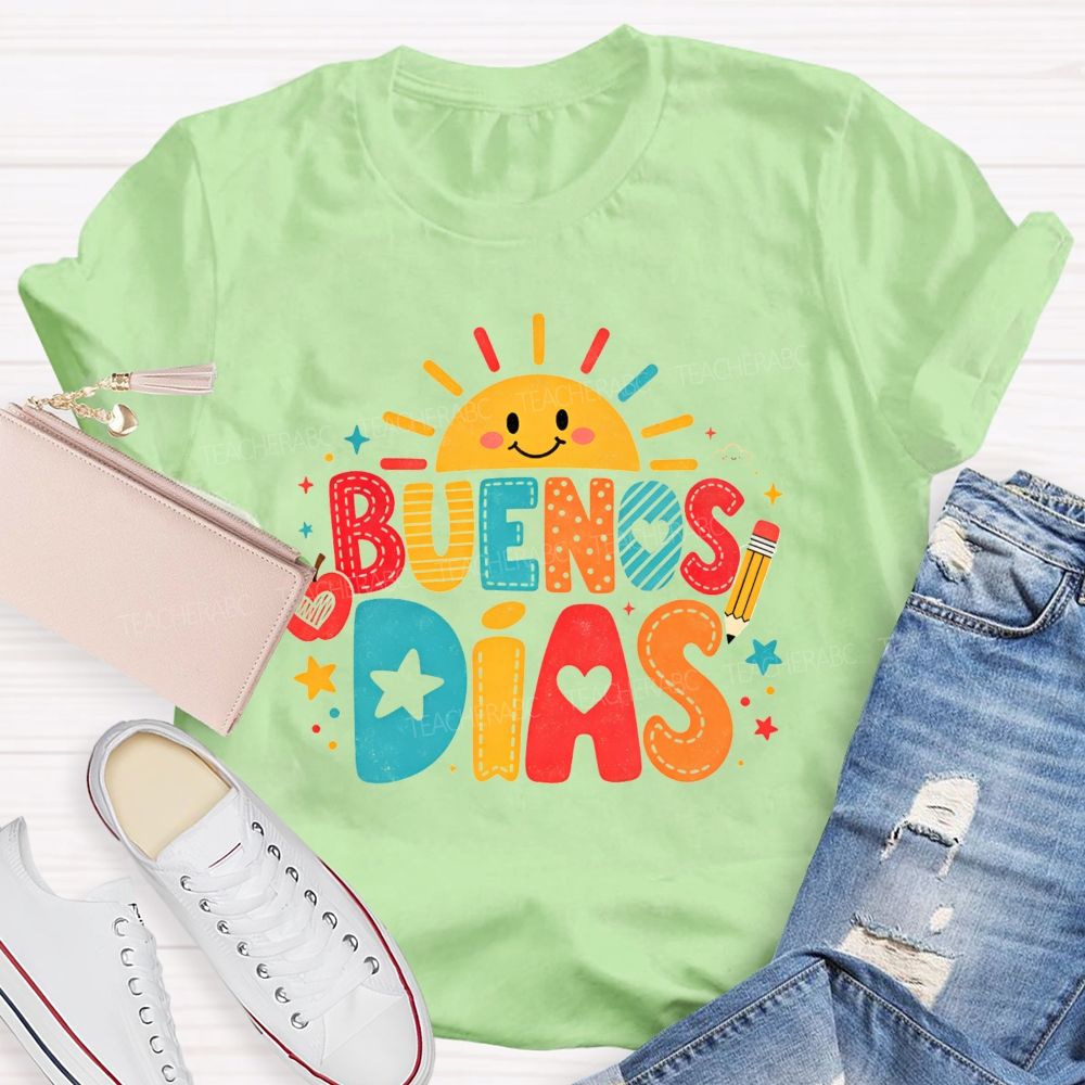 BUENOS DÍAS Spanish Teacher T-shirt