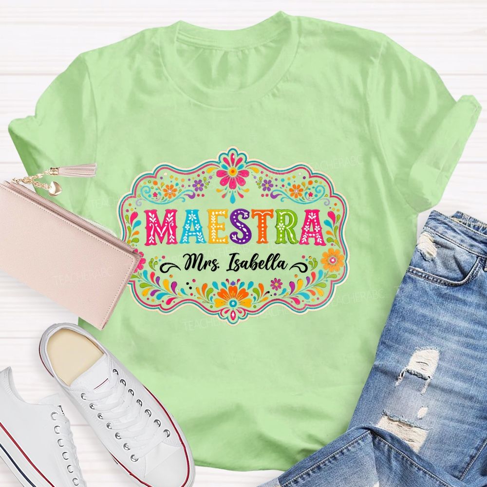 Personalized Name Maestra Color Teacher T-Shirt