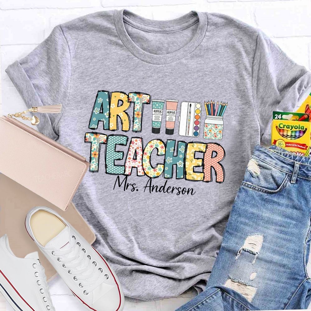 Personalized Art Teacher Name Floral Letter Teacher T-Shirt