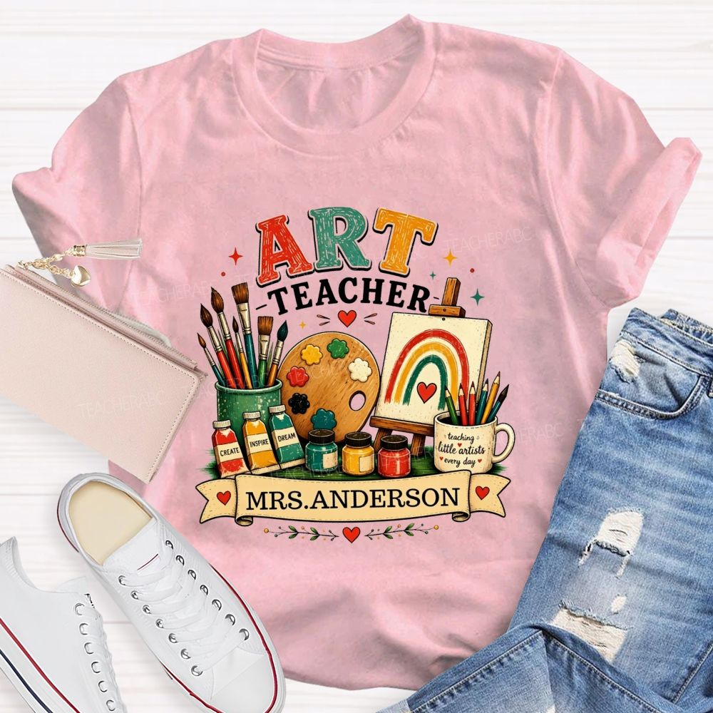 Personalized Art Teacher Name Teaching Little Artist Teacher T-Shirt