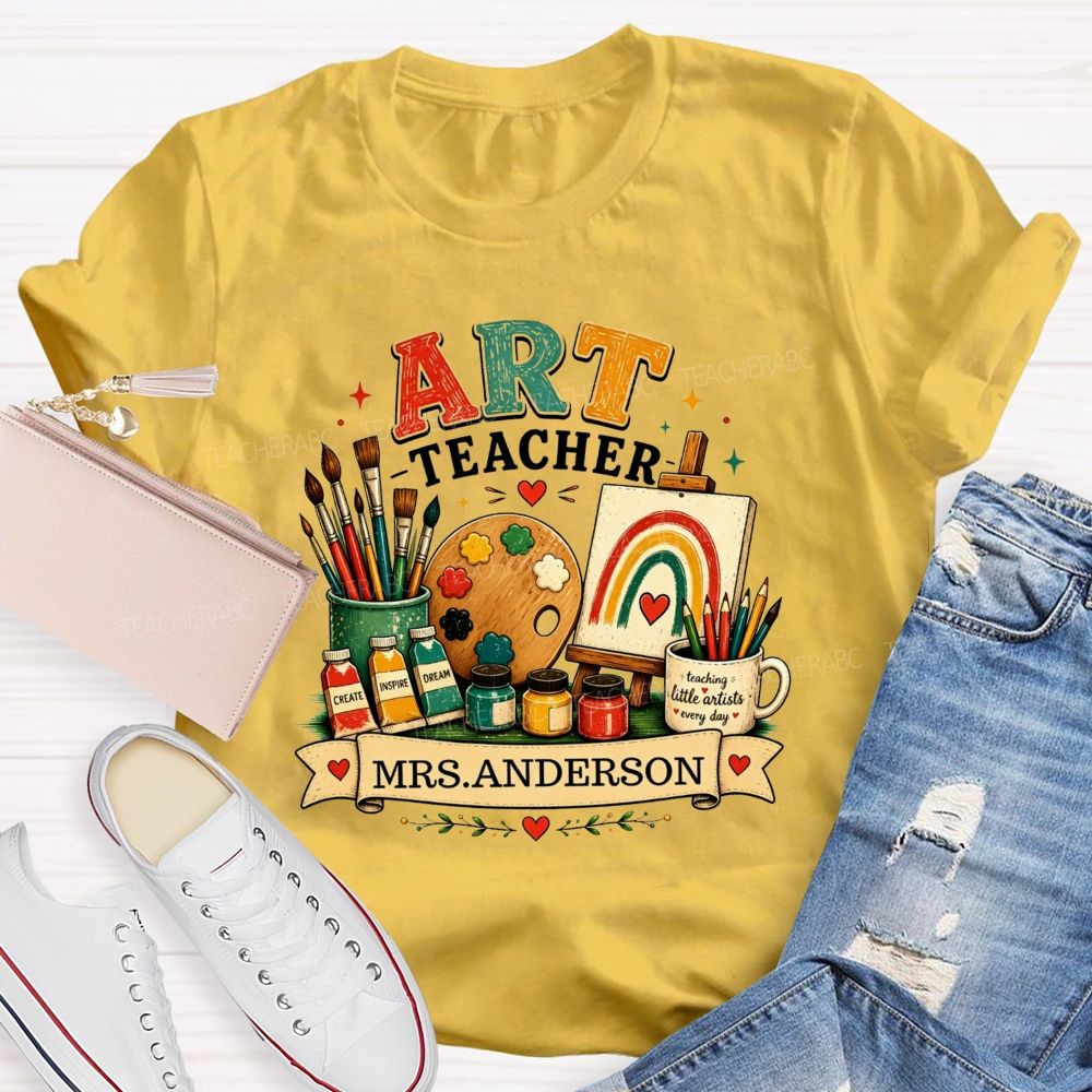 Personalized Art Teacher Name Teaching Little Artist Teacher T-Shirt