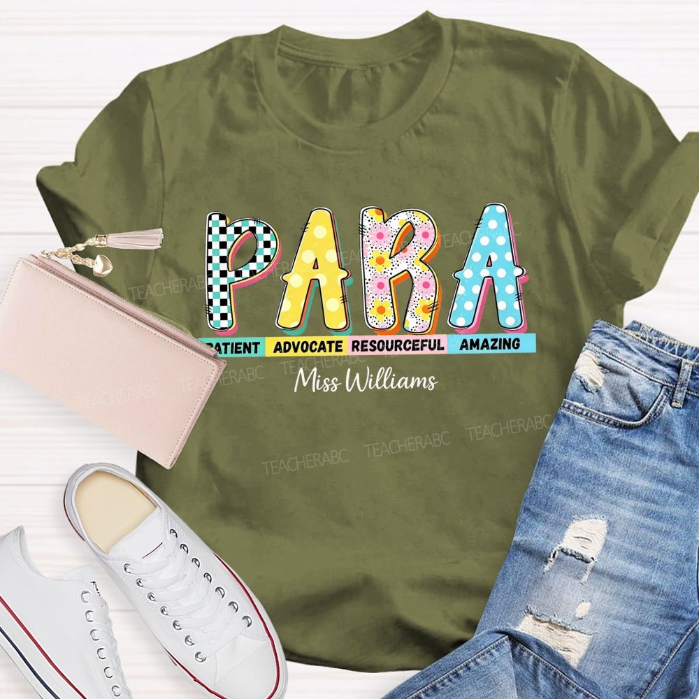 Personalized Name Para Patient Advocate Resourceful Amazing T-shirt