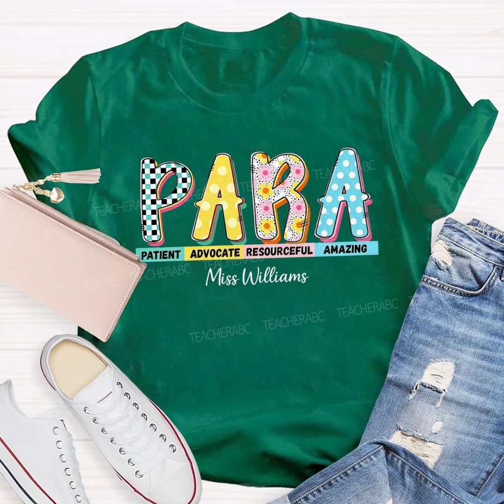 Personalized Name Para Patient Advocate Resourceful Amazing T-shirt