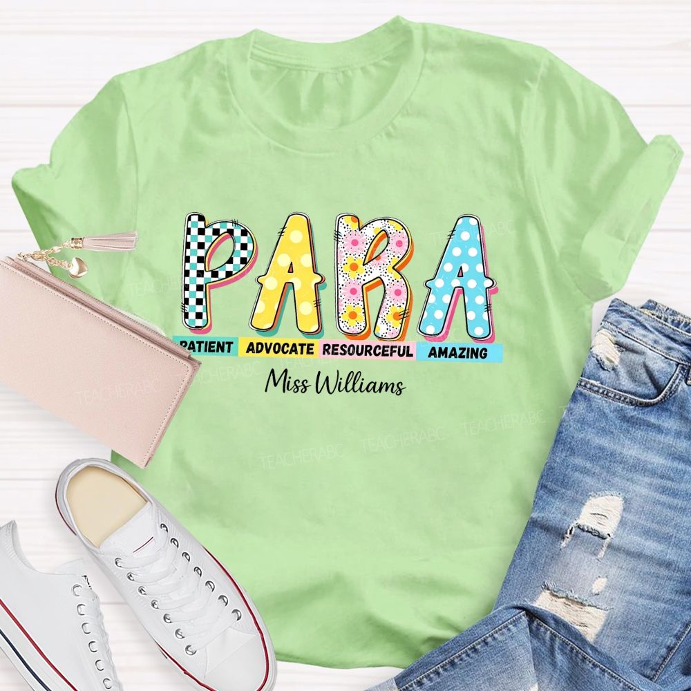 Personalized Name Para Patient Advocate Resourceful Amazing T-shirt
