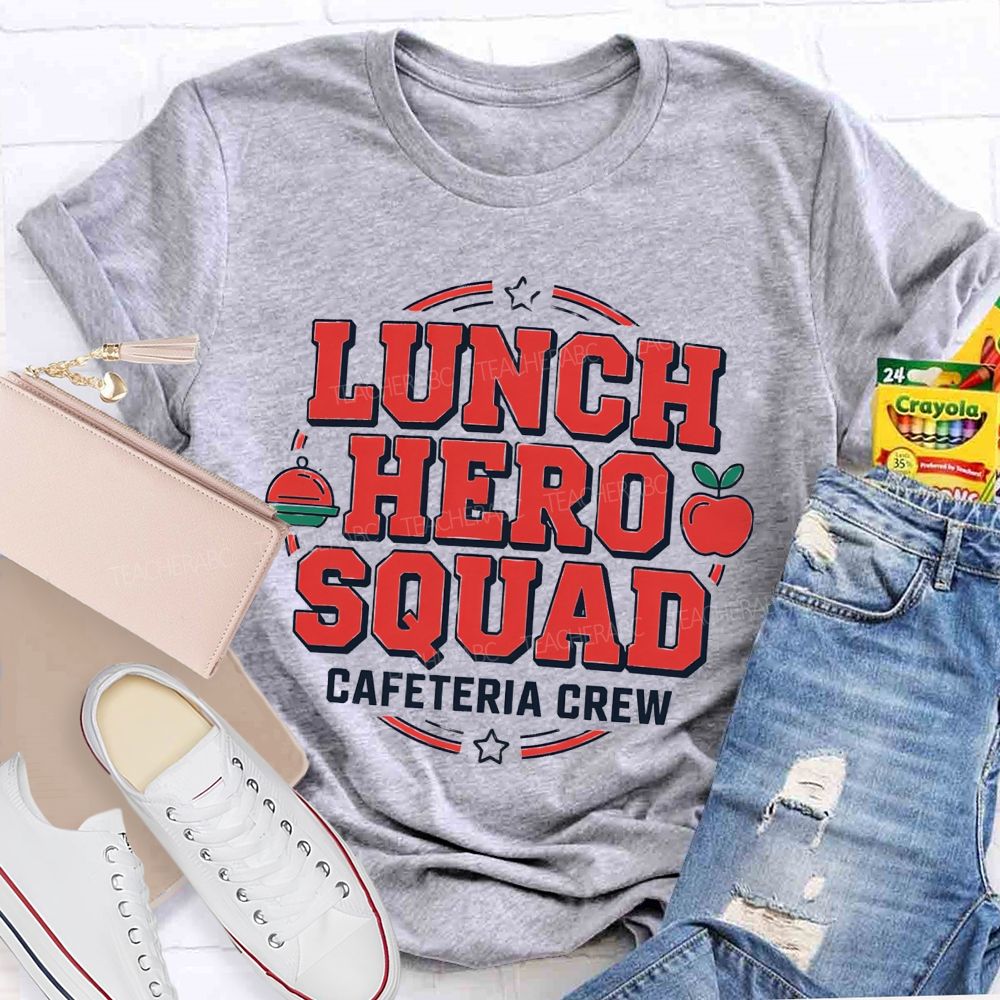 Lunch Hero Squad Cafeteria Crew T-shirt