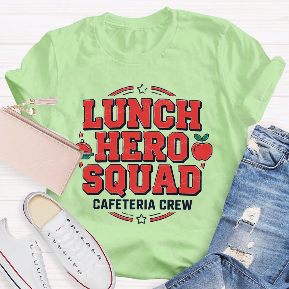 Lunch Hero Squad Cafeteria Crew T-shirt