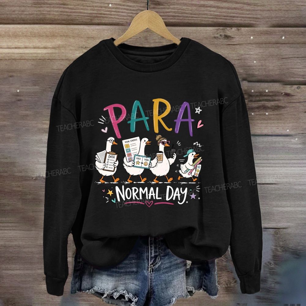 Para Normal Day Sweatshirt