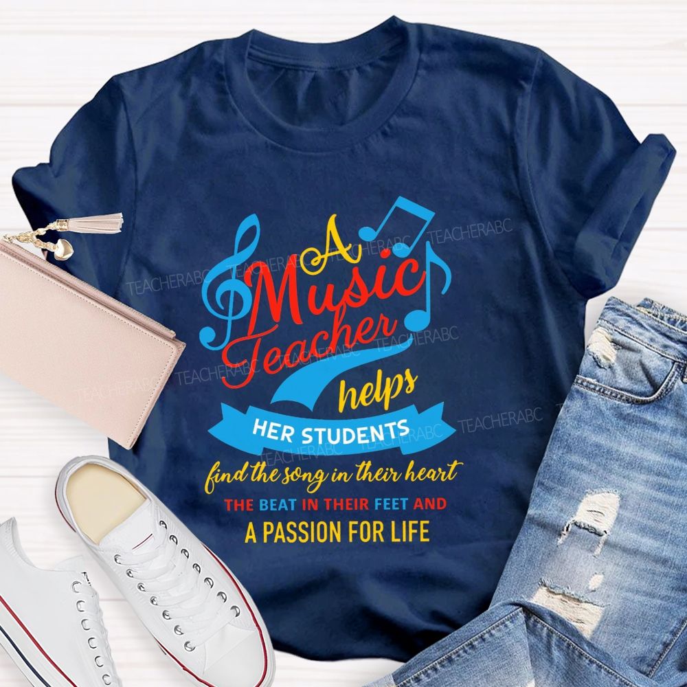 A Music Teacher Helps Her Students Find The Song In Their Heart T-shirt