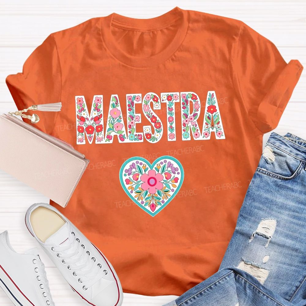 Maestra Floral Letters Heart Teacher T-shirt