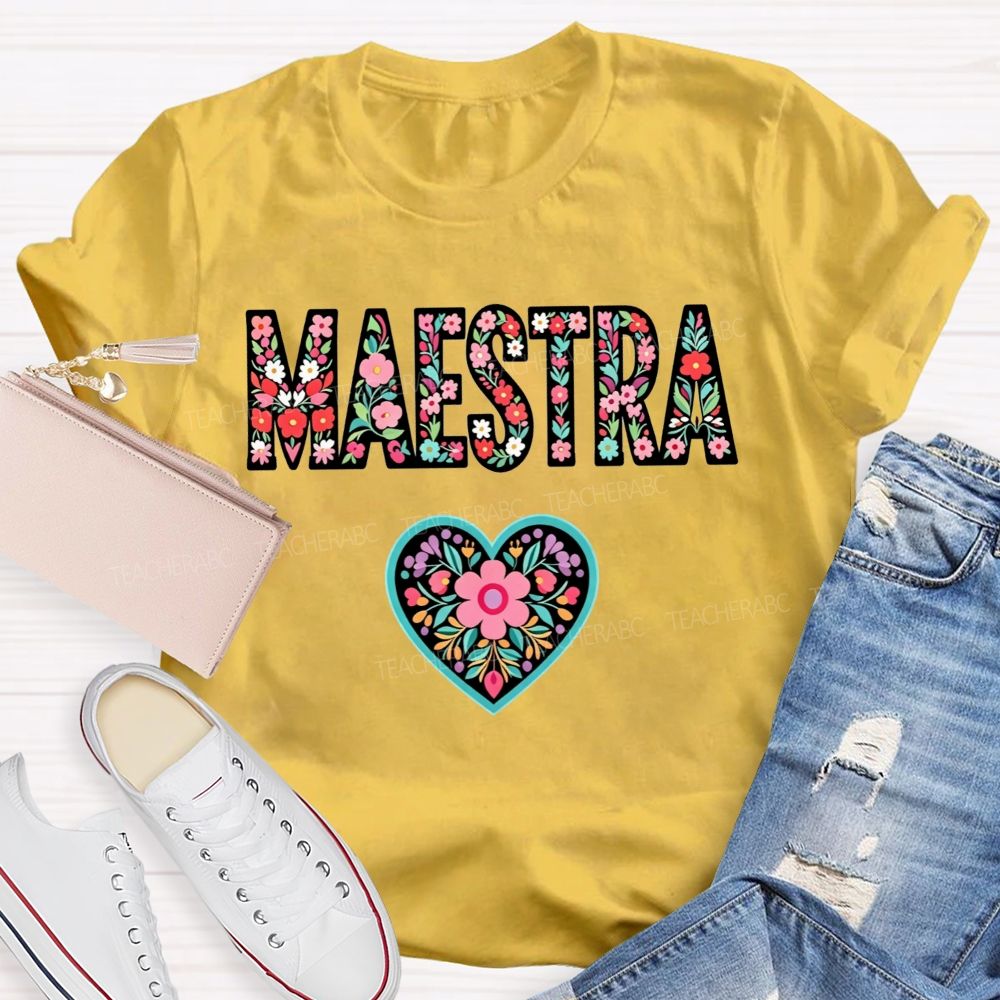 Maestra Floral Letters Heart Teacher T-shirt