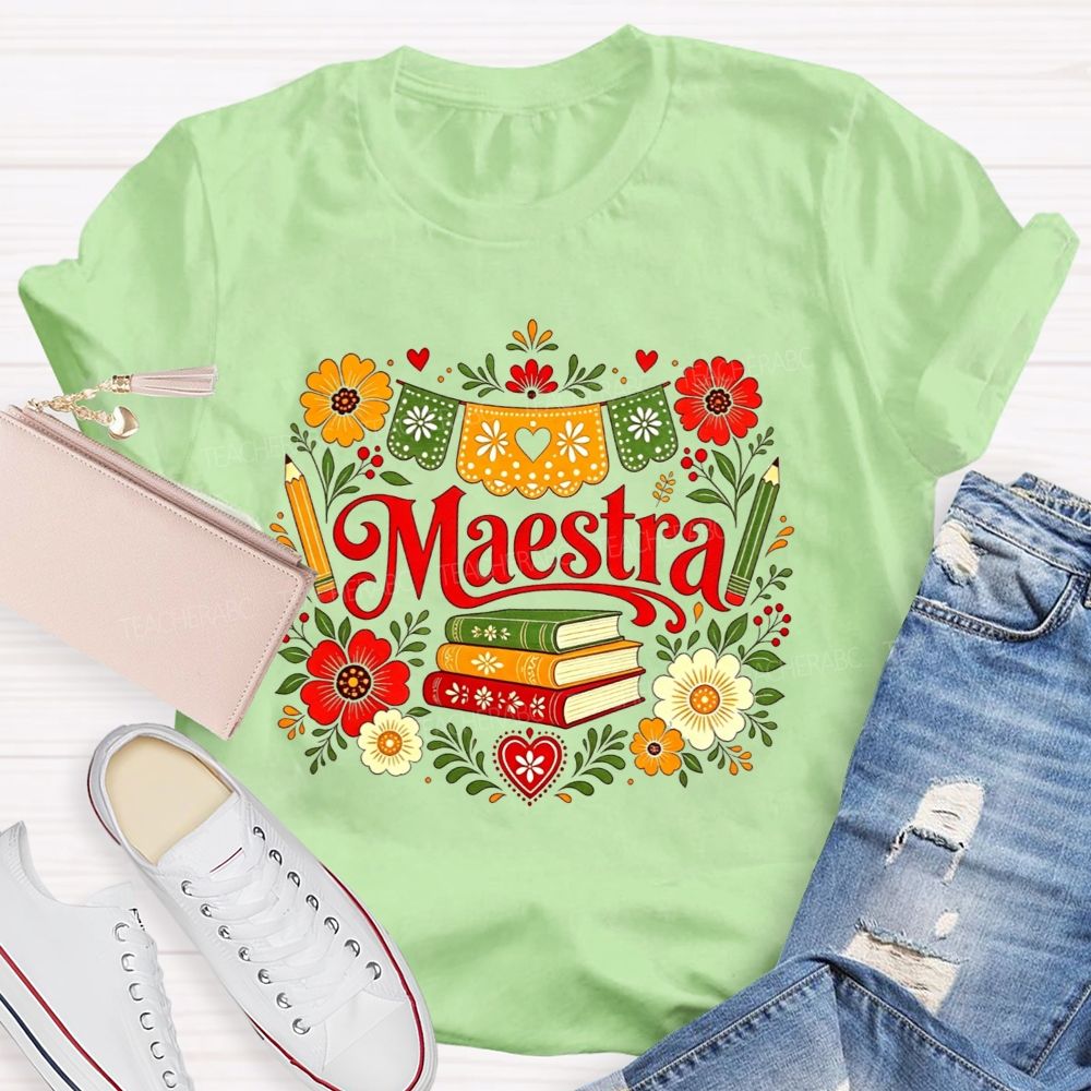 Maestra With Books And Flowers In My Heart Teacher T-shirt