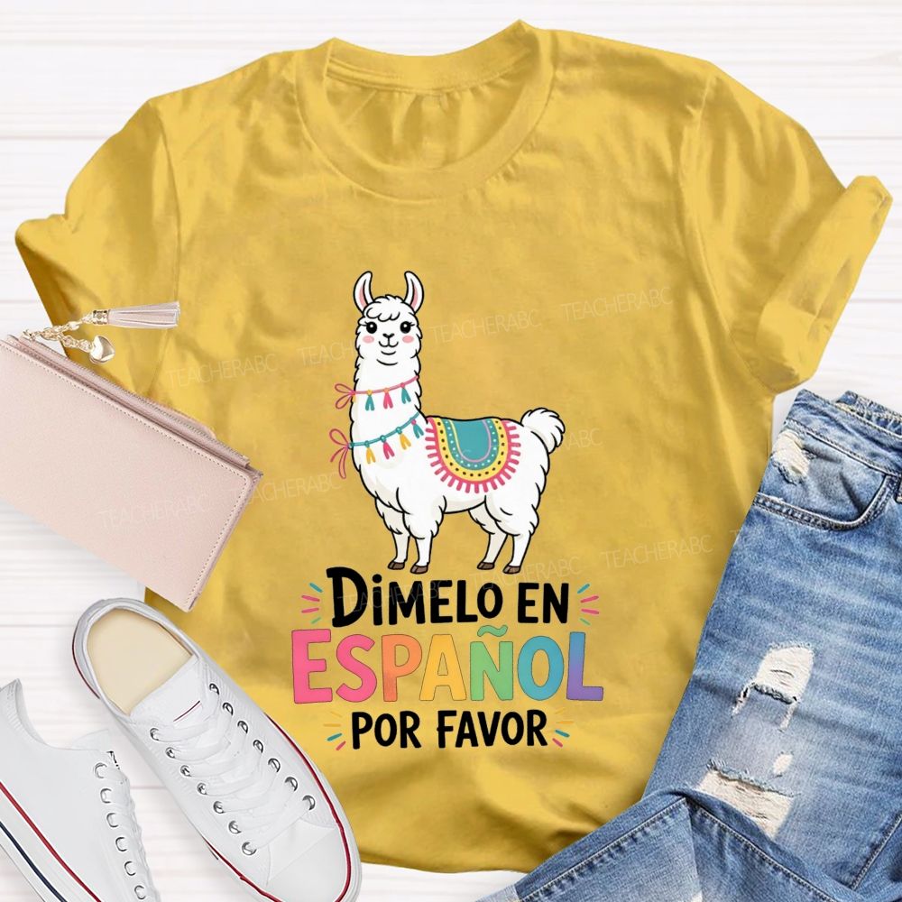 Teaching Spanish One Llama At A Time Teacher T-shirt