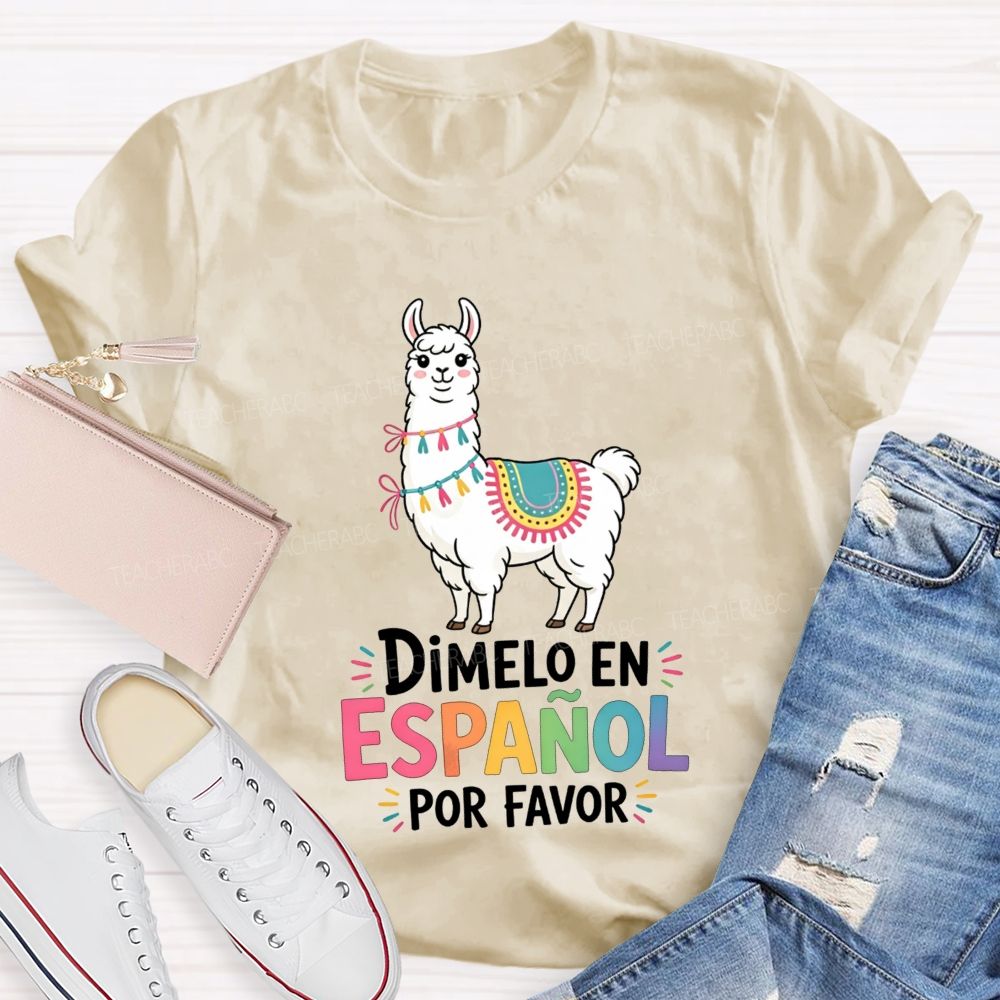 Teaching Spanish One Llama At A Time Teacher T-shirt