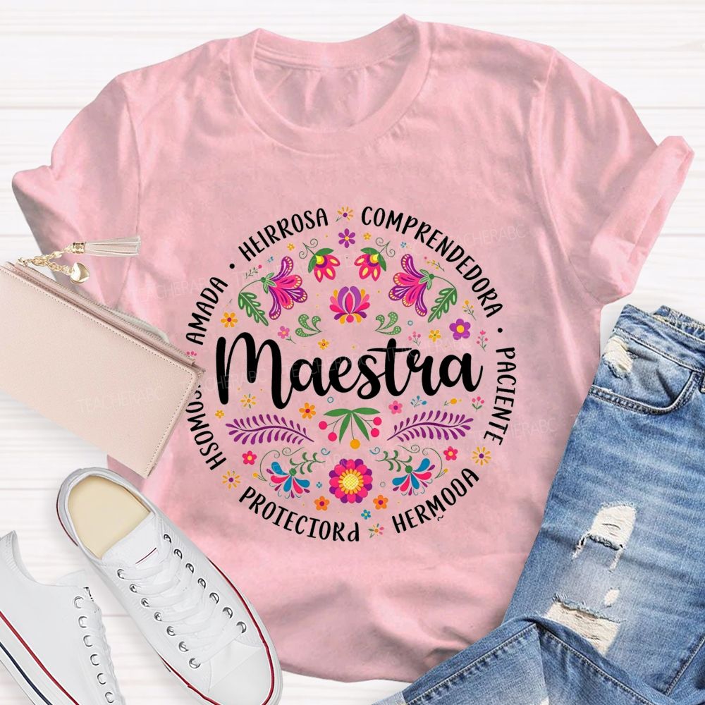 Maestra Amada Hermosa Hermosa Protectora Paciente Comprendedora T-shirt
