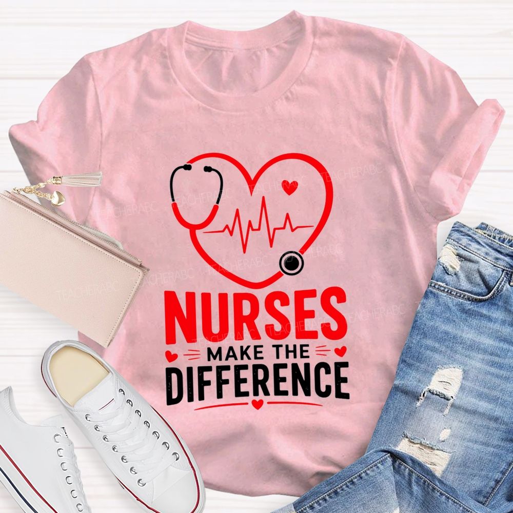 Nurses Make The Difference T-shirt