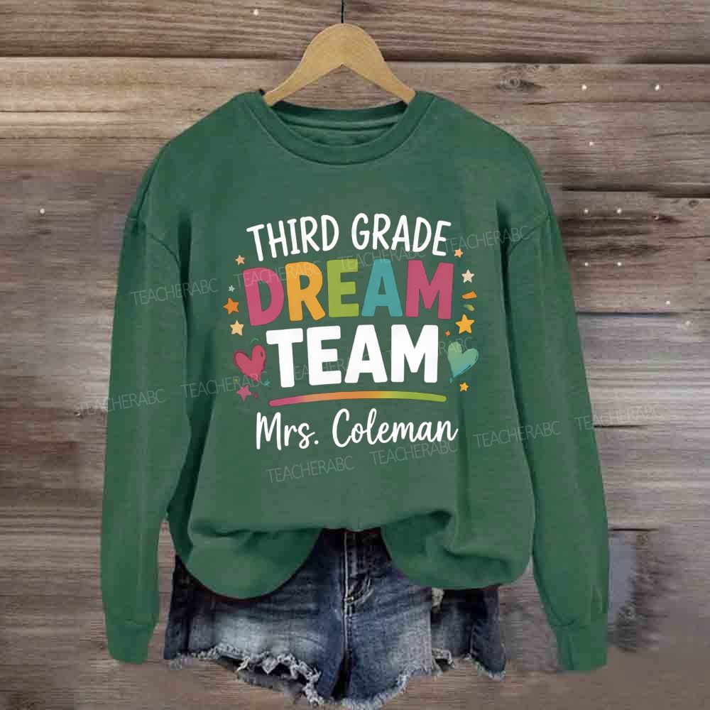 Personalized Garden And Name Dream Team Back To School Sweatshirt