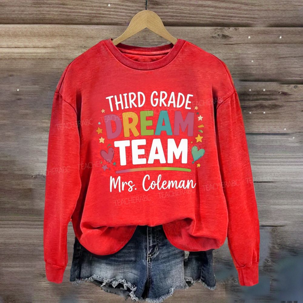 Personalized Garden And Name Dream Team Back To School Sweatshirt