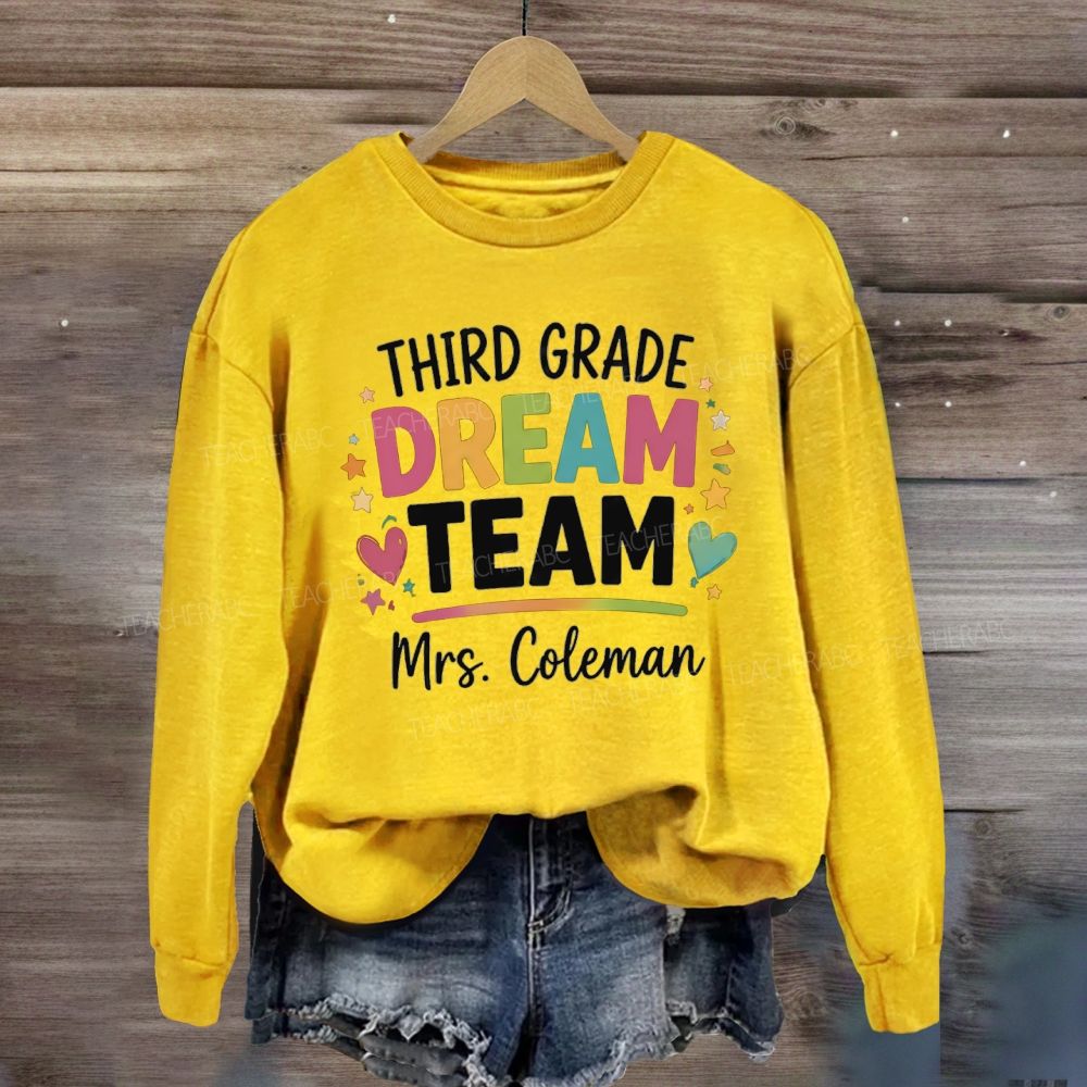 Personalized Garden And Name Dream Team Back To School Sweatshirt