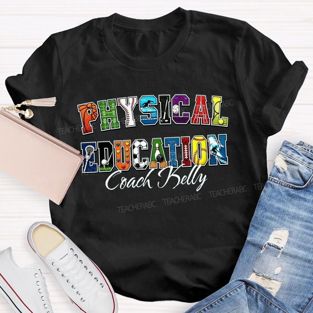 Personalized Name Pe Teacher Coach Sport Teacher T-shirt