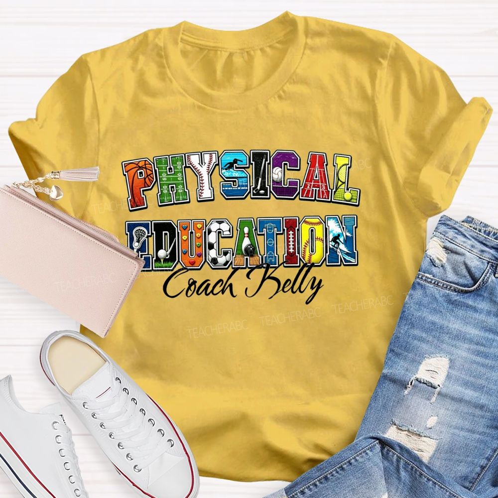 Personalized Name Pe Teacher Coach Sport Teacher T-shirt