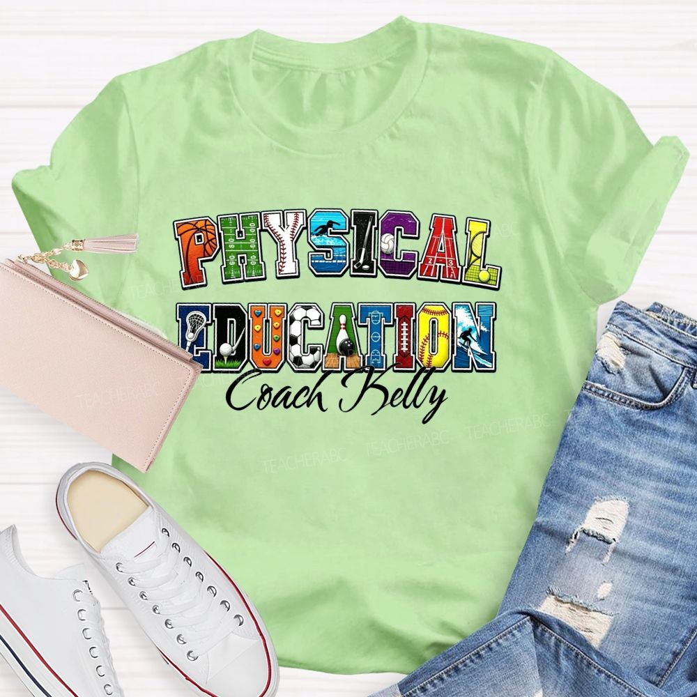 Personalized Name Pe Teacher Coach Sport Teacher T-shirt