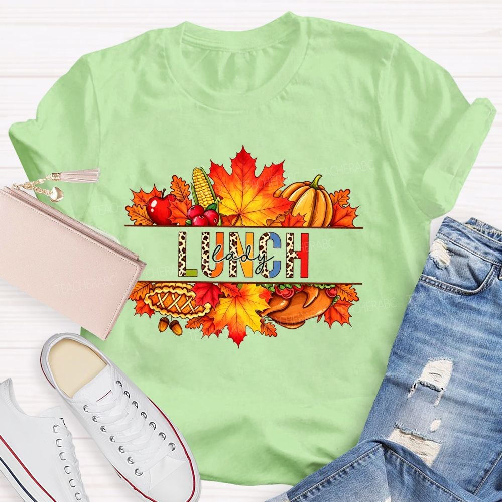 Fall And Lunch Lady Life T-shirt