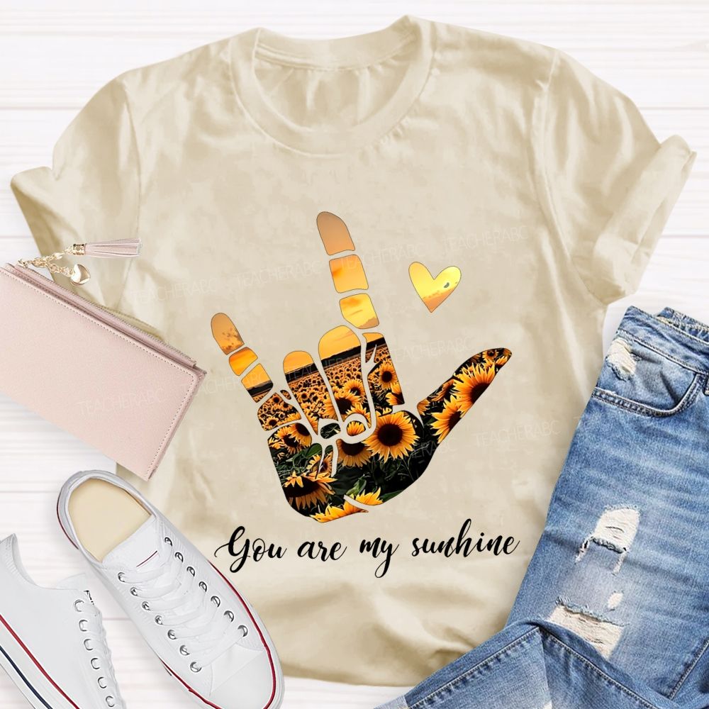You Are My Sunshine And Sunflower Sunset Teacher T-shirt