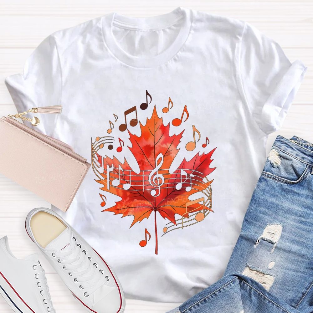 Fall Maple Leaf Music Note Music Teacher T-shirt