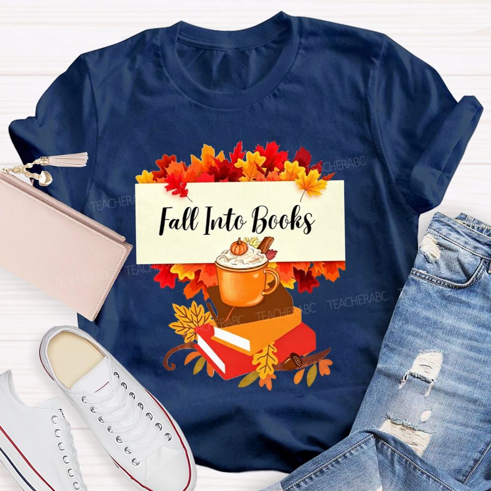 Fall Into Books Maple Leaf Pumpkin Latte Book Lover T-shirt