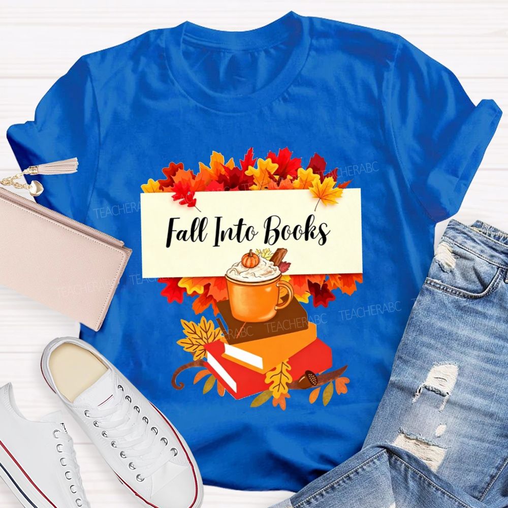 Fall Into Books Maple Leaf Pumpkin Latte Book Lover T-shirt