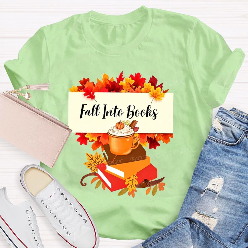 Fall Into Books Maple Leaf Pumpkin Latte Book Lover T-shirt