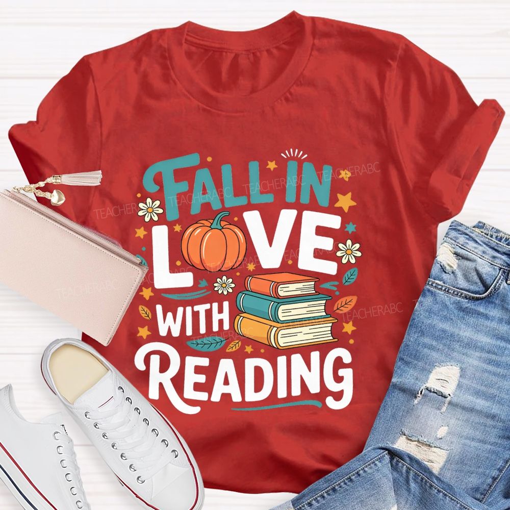 Fall In Love With Reading Pumpkin Reading Teacher T-shirt