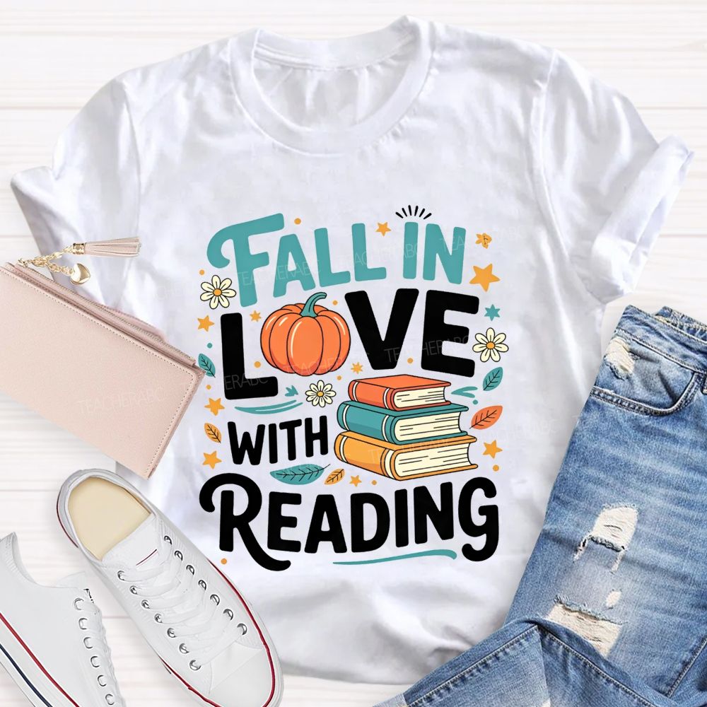 Fall In Love With Reading Pumpkin Reading Teacher T-shirt