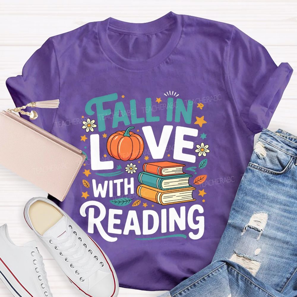 Fall In Love With Reading Pumpkin Reading Teacher T-shirt