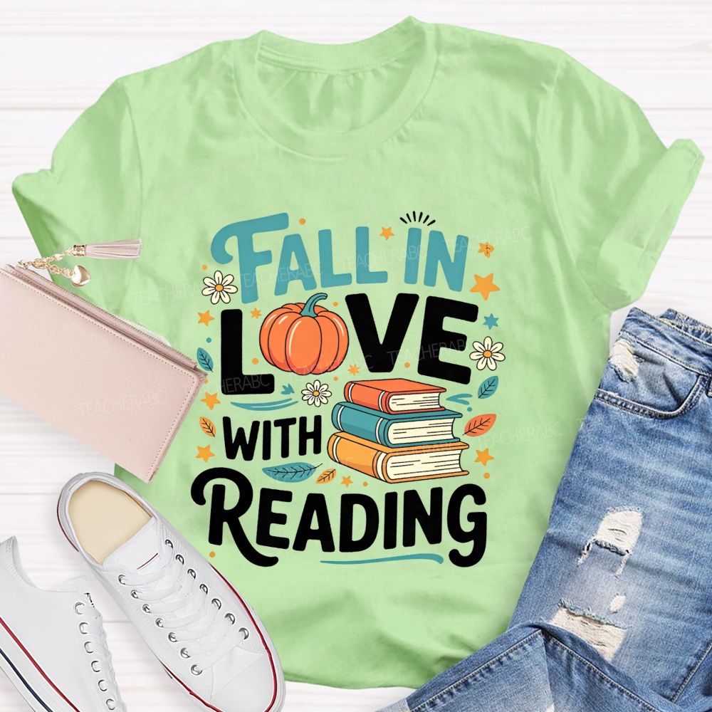 Fall In Love With Reading Pumpkin Reading Teacher T-shirt