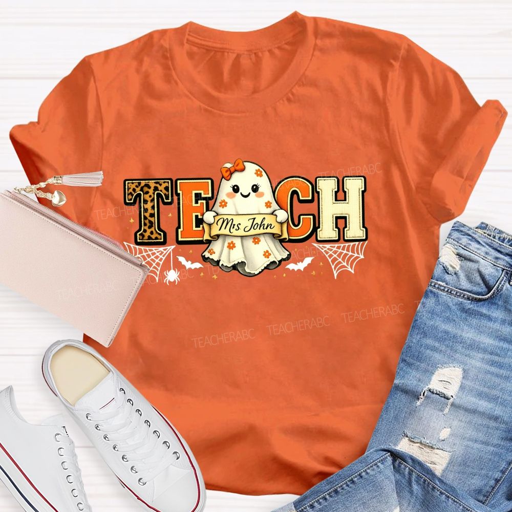 Personalized Name Halloween Teacher Ghost Teacher T-shirt