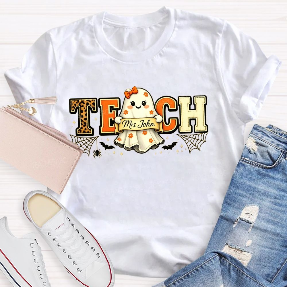 Personalized Name Halloween Teacher Ghost Teacher T-shirt