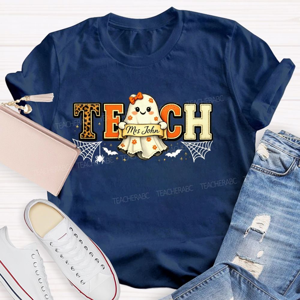 Personalized Name Halloween Teacher Ghost Teacher T-shirt