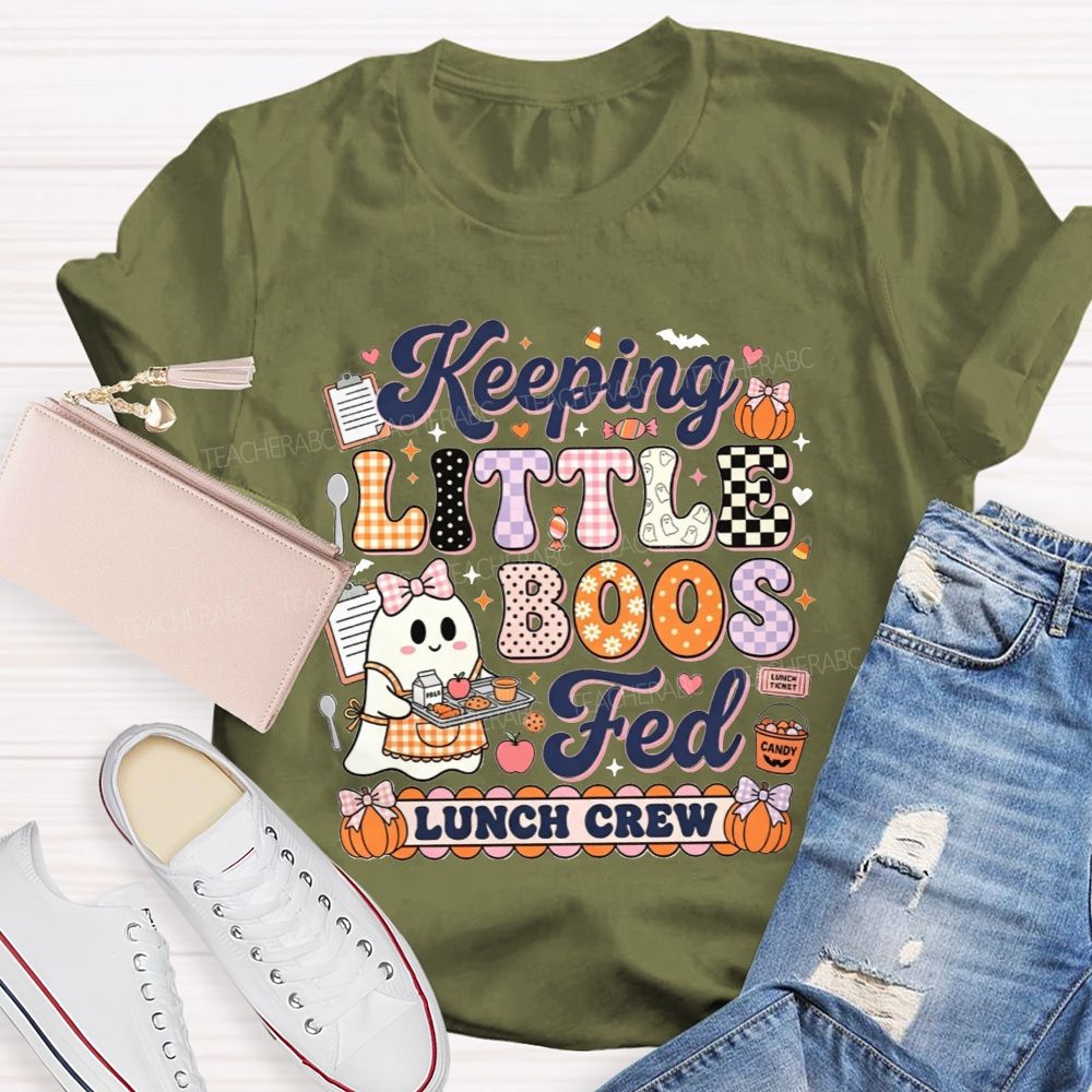 Keeping Little Boos Fed Lunch Crew T-shirt
