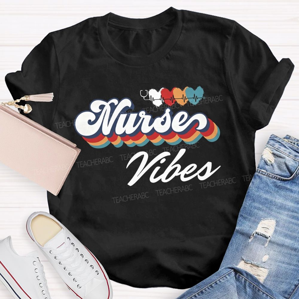 Nurse Vibes And Heartbeats School Nurse Life T-shirt