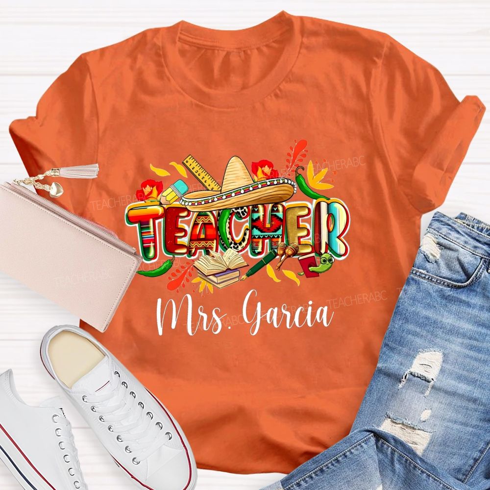 Personalized Name Spanish Teacher Life Mexican Fiesta Vibes Teacher T-shirt