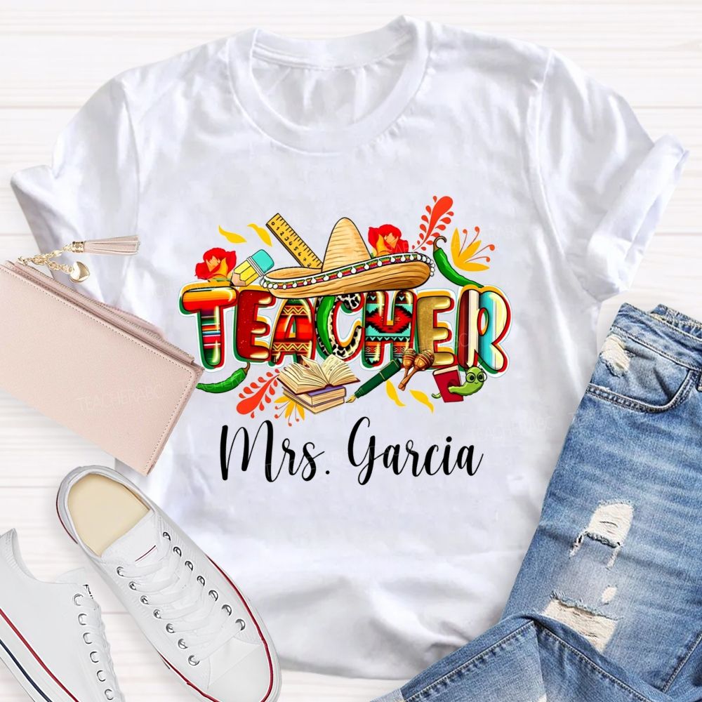 Personalized Name Spanish Teacher Life Mexican Fiesta Vibes Teacher T-shirt