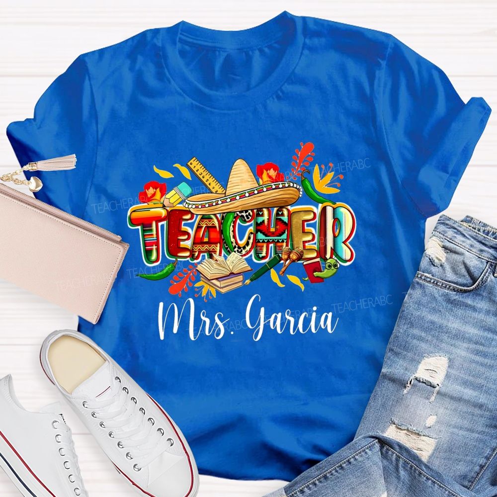 Personalized Name Spanish Teacher Life Mexican Fiesta Vibes Teacher T-shirt