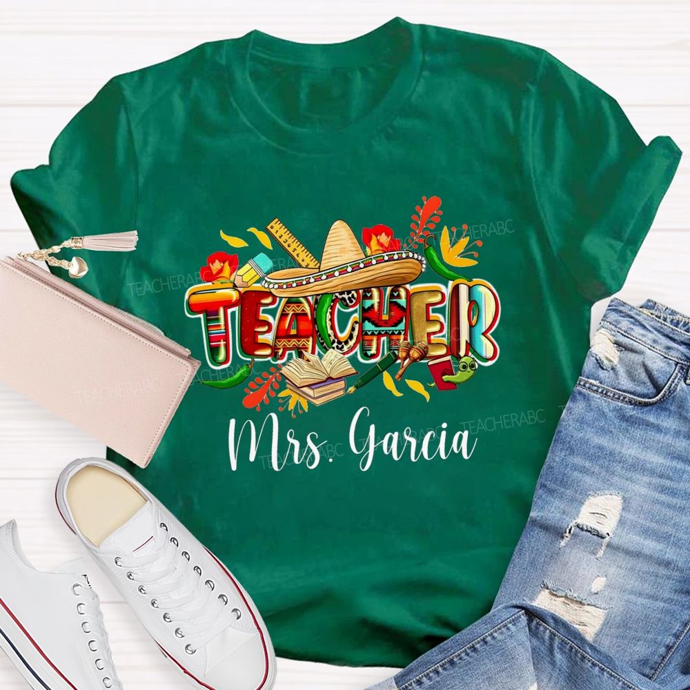 Personalized Name Spanish Teacher Life Mexican Fiesta Vibes Teacher T-shirt