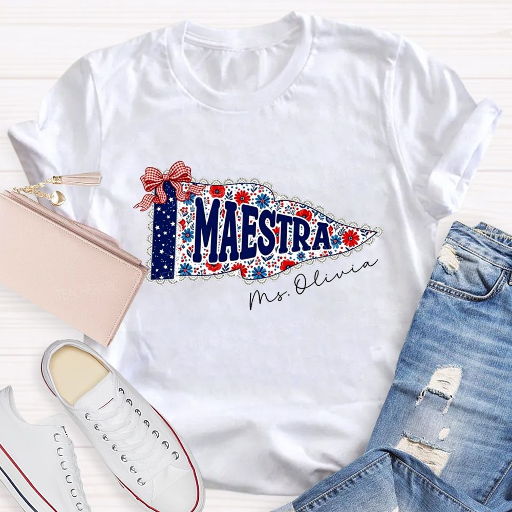 Personalized Name Maestra Floral Pennant Spanish Female Teacher T-shirt