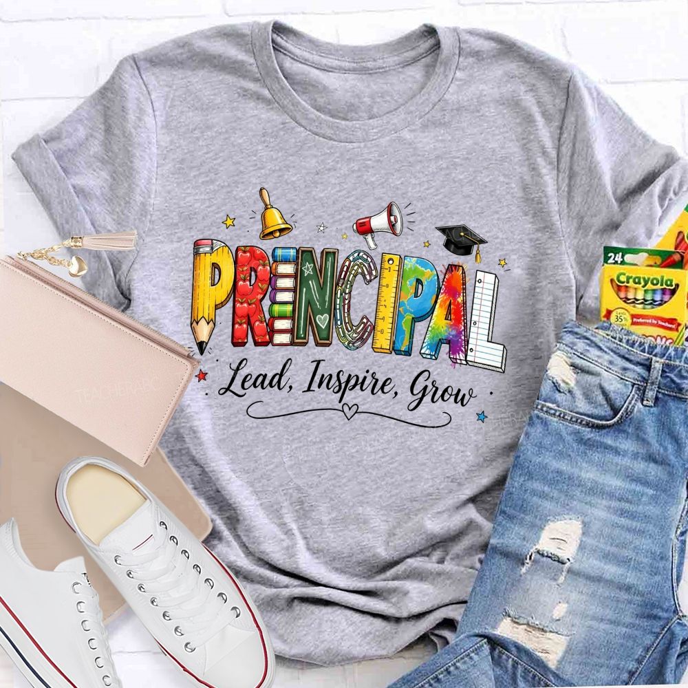 Colorful Principal Lead Inspire Grow School Life T-shirt
