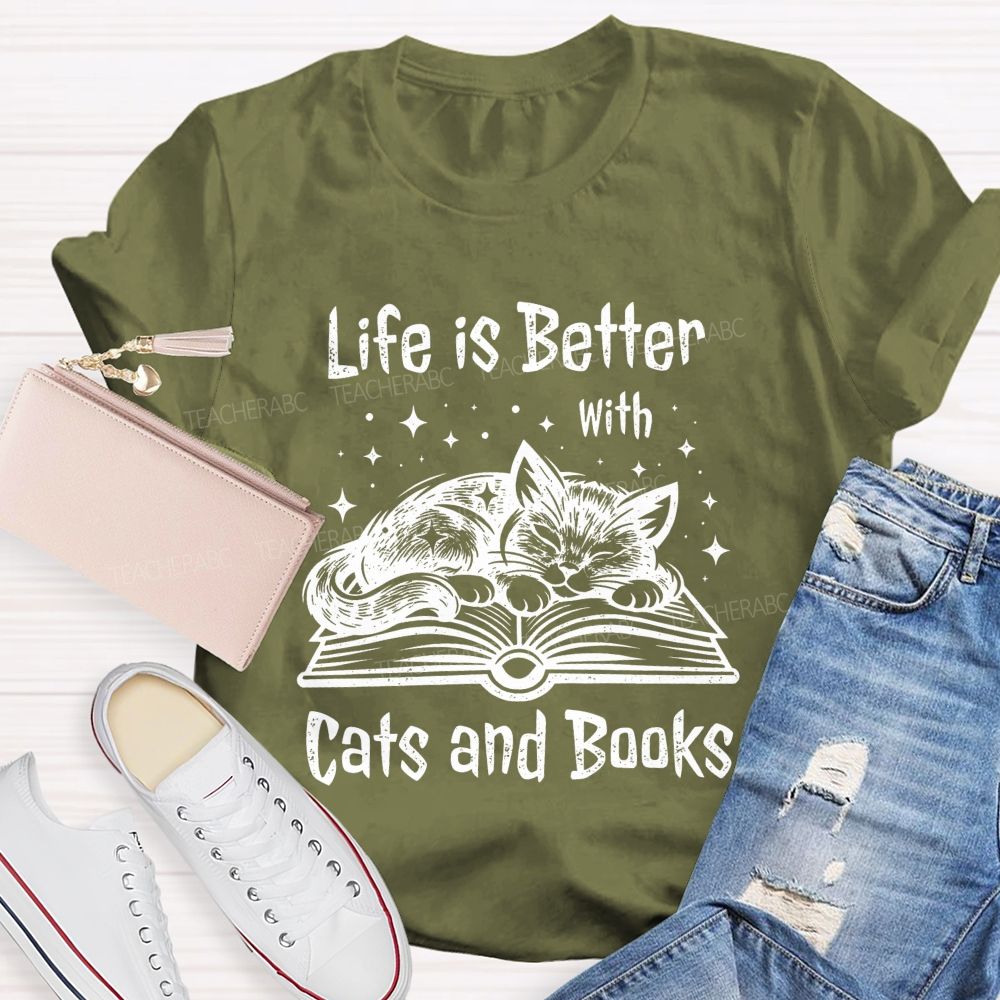Life Is Better With Cats And Books Teacher T-shirt
