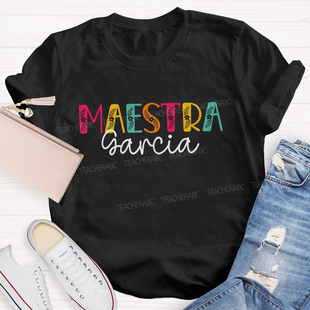 Personalized Name Maestra Vibes Spanish Teacher Life T-shirt