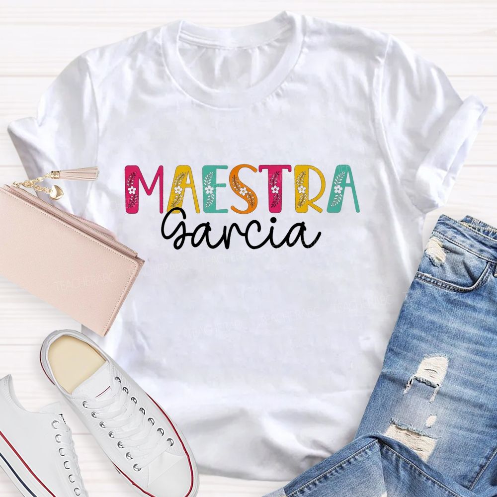 Personalized Name Maestra Vibes Spanish Teacher Life T-shirt
