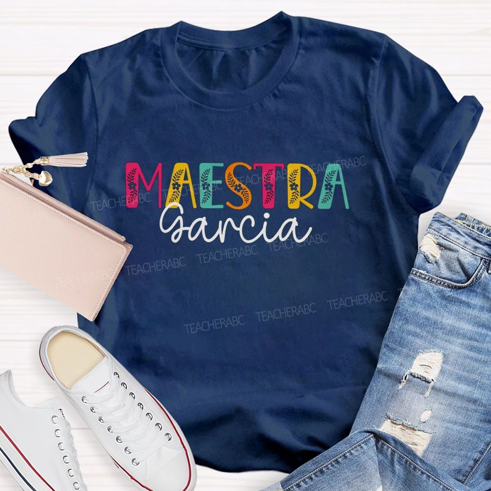 Personalized Name Maestra Vibes Spanish Teacher Life T-shirt